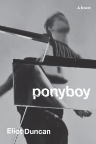 PONYBOY by Eliot Duncan