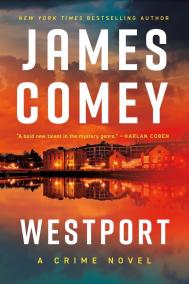 WESTPORT by James Comey WESTPORT by James Comey