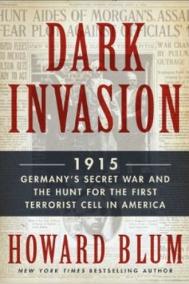 DARK INVASION by Howard Blum