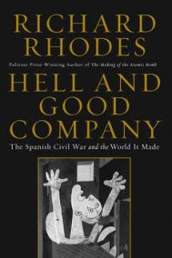 HELL AND GOOD COMPANY by Richard Rhodes