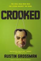 CROOKED by Austin Grossman CROOKED by Austin Grossman