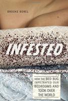 Brooke Borel, INFESTED Brooke Borel, INFESTED