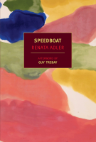 SPEEDBOAT & PITCH DARK by Renata Adler SPEEDBOAT & PITCH DARK by Renata Adler