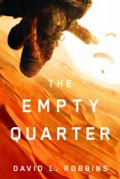 THE EMPTY QUARTER by David L. Robbins THE EMPTY QUARTER by David L. Robbins