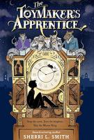 THE TOYMAKER’S APPRENTICE by Sherri L Smith