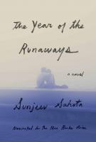 THE YEAR OF THE RUNAWAYS by Sunjeev Sahota THE YEAR OF THE RUNAWAYS by Sunjeev Sahota