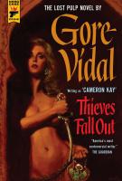 THIEVES FALL OUT by Gore Vidal THIEVES FALL OUT by Gore Vidal