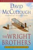 THE WRIGHT BROTHERS by David McCullough THE WRIGHT BROTHERS by David McCullough