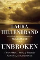 UNBROKEN by Lauren Hillenbrand UNBROKEN by Lauren Hillenbrand
