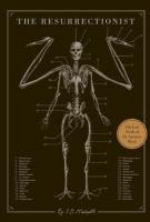 THE RESURRECTIONIST: The Lost Work of Dr. Spencer Black by E.B. Hudspeth THE RESURRECTIONIST: The Lost Work of Dr. Spencer Black by E.B. Hudspeth