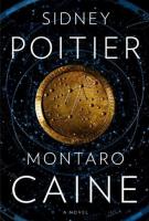 MONTARO CAINE by Sidney Poitier MONTARO CAINE by Sidney Poitier
