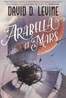 ARABELLA OF MARS by David Levine ARABELLA OF MARS by David Levine