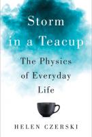 STORM IN A TEACUP by Helen Czerski STORM IN A TEACUP by Helen Czerski