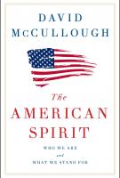 THE AMERICAN SPIRIT by David McCullough THE AMERICAN SPIRIT by David McCullough