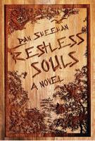 RESTLESS SOULS by Dan Sheehan RESTLESS SOULS by Dan Sheehan