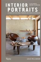 INTERIOR PORTRAITS By Leslie Williamson INTERIOR PORTRAITS By Leslie Williamson