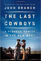 THE LAST COWBOYS By John Branch THE LAST COWBOYS By John Branch