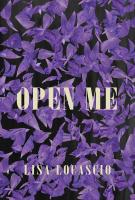 OPEN ME by Lisa Locascio OPEN ME by Lisa Locascio