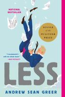 LESS by Andrew Sean Greer LESS by Andrew Sean Greer