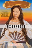 INSURRECTO by Gina Apostol INSURRECTO by Gina Apostol