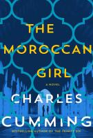 THE MOROCCAN GIRL by Charles Cumming THE MOROCCAN GIRL by Charles Cumming
