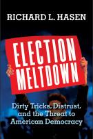 ELECTION MELTDOWN by Richard L. Hasen