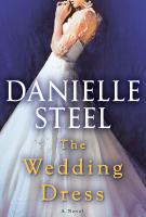 THE WEDDING DRESS by Danielle Steel