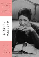 COLLECTED STORIES by Shirley Hazzard COLLECTED STORIES by Shirley Hazzard