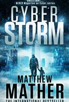 CYBERSTORM by Matthew Mather