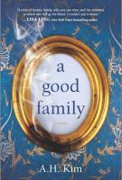 A GOOD FAMILY by A.H. Kim