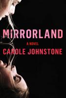 MIRRORLAND by Carole Johnstone