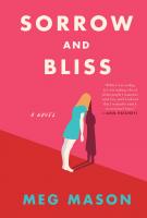 SORROW AND BLISS by Meg Mason