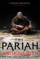THE PARIAH by Anthony Ryan