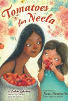 TOMATOES FOR NEELA by Padma Lakshmi