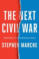 THE NEXT CIVIL WAR by Stephen Marche