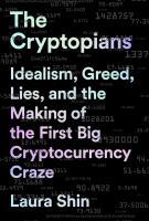 THE CRYPTONIANS by Laura Shin
