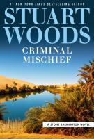 CRIMINAL MISCHIEF by Stuart Woods