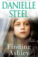 FINDING ASHLEY by Danielle Steel 