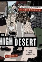THE HIGH DESERT by James Spooner