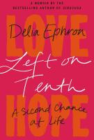 LEFT ON TENTH by Delia Ephorn