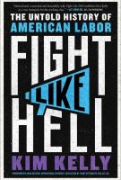 FIGHT LIKE HELL by Kim Kelly
