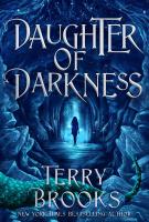 DAUGHTER OF DARKNESS by Terry Brooks