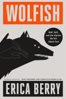 WOLFISH by Erica Berry