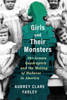 GIRLS AND THEIR MONSTERS by Audrey Clare Farley