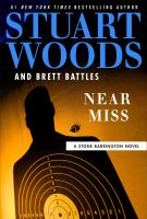 NEAR MISS by Stuart Woods