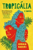 TROPICÁLIA by Harold Rogers