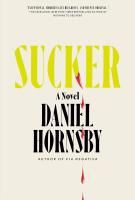 SUCKER by Daniel Hornsby