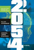 2054 by Elliot Ackerman and Admiral James Stavridis USN