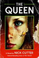 THE QUEEN by Nick Cutter