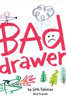 BAD DRAWER by Seth Fishman